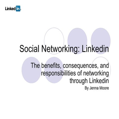 Social Networking: Linkedin