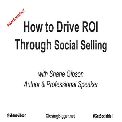 Drive ROI Through Social Selling