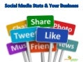 Social Media Statistics & Your Business