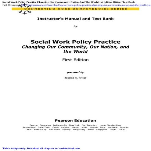 Social Work Policy Practice Changing Our Community Nation and the World 1st E...