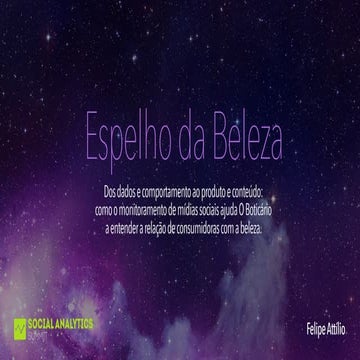 Dos dados e comportamento ao produto e conteúdo - Felipe Attilo