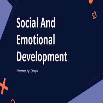 Social And Emotional Development in children | PPTX