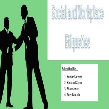 Social and workplace etiquette