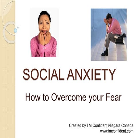 SOCIAL ANXIETY