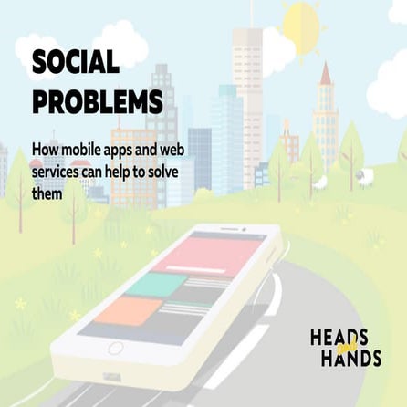 Social projects and mobile apps to help them