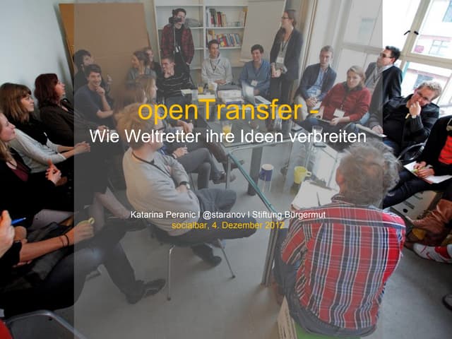 OpenTransfer - Wie Weltretter ihre Ideen verbreiten