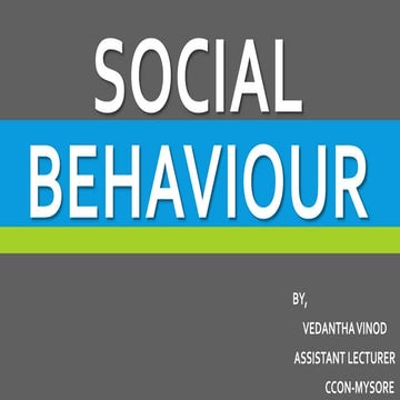 Social behaviour