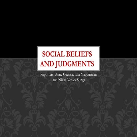 Social beliefs and judgments