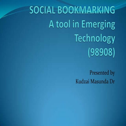 Social bookmarking mid course presentation 98908