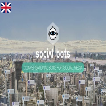 Social bots - General presentation