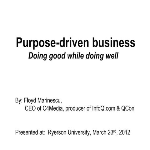 Purpose-driven Business: Leading from Purpose & Core Values