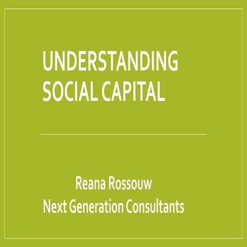 Social capital:  Value, Impact and Reporting