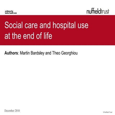 Social care and hospital use at the end of life