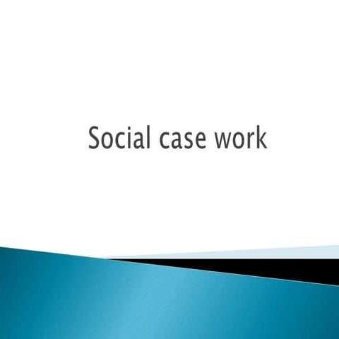 Social case work