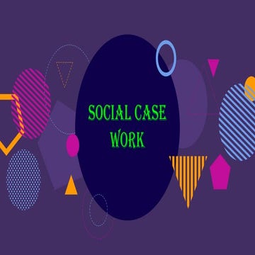 Social casework slideshare