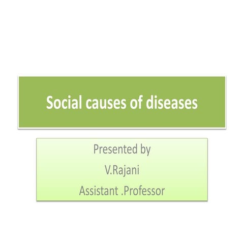 Social causes of disease