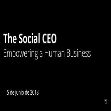 The Social CEO: Empowering a Human Business