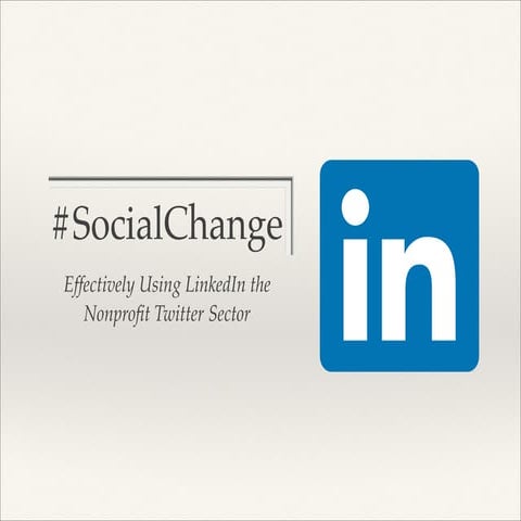Bonner Curriculum:  #SocialChange- LinkedIn Presentation