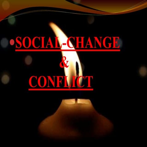 Social change &conflict