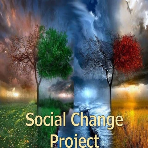 Social Change Project