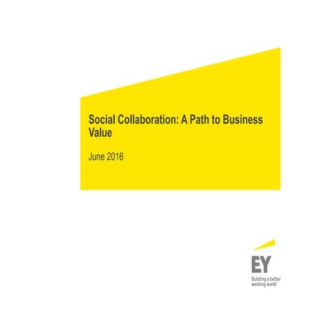 Social Collaboration - A path to business value