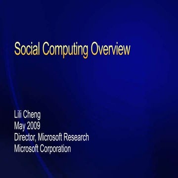 Social Computing Overview 5 12 Lili