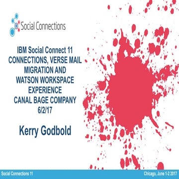 Connections, Verse mail migration and Watson Workspace experience – Canal Bar...