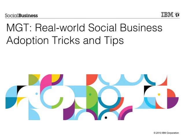 Real-world Social Business Adoption Tricks & Tips