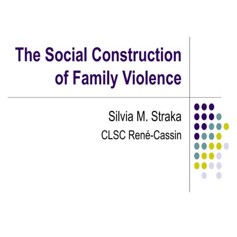 Social Construction of Family Violence