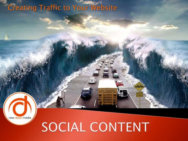 Social Content  from New Dawn Media