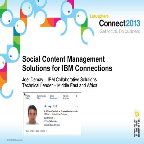 Social content management for ibm connections
