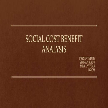 Social cost benefit analysis