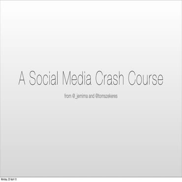 Social Crash Course / Social for Startups