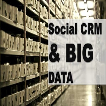 Social CRM & Big Data