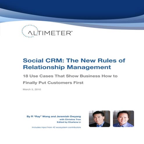 Social CRM the new rules of relationship management