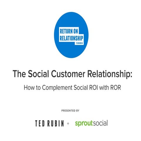 The Social Customer Relationship