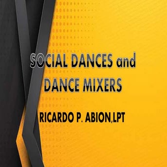 Social dances and Dance Mixers