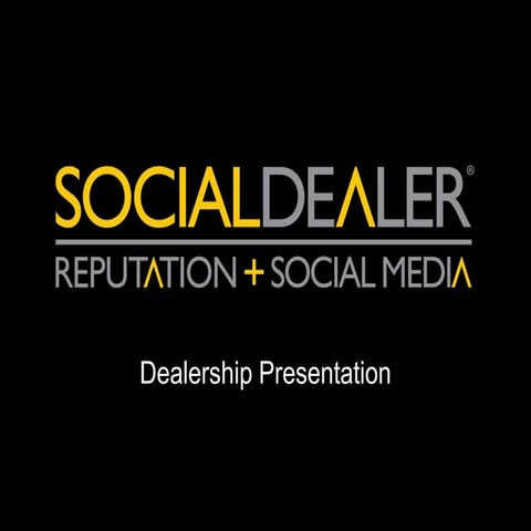 Socialdealer 2013 Auto Dealer Presentation