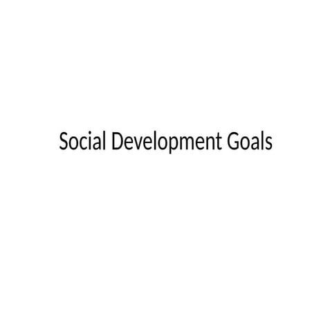 social development goals presentation.pptx