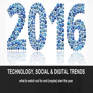 Social digital tech trends 2016 