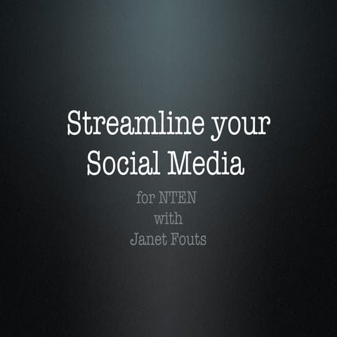 Streamlining Your Social Media Program