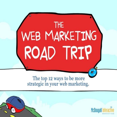 The Web Marketing Road Trip