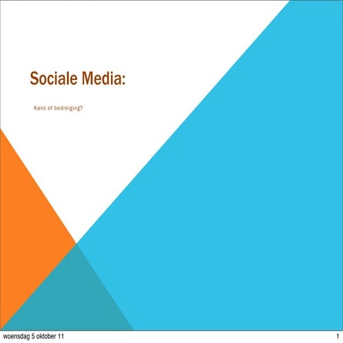 Sociale media 6 oktober 2011