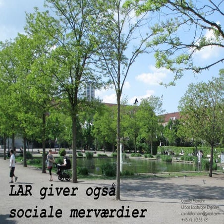 Sociale merværdier_Have- og parkingeniør Camilla Hamann