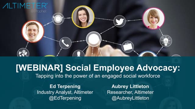 Social Employee Advocacy: Tapping into the Power of an Engaged Social Workforce