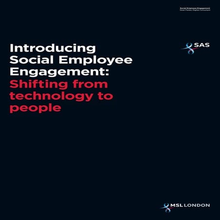 Introducing Social Employee Engagement: Shifting From Technology To People