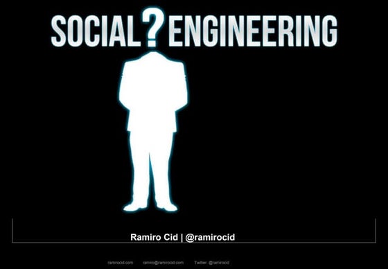Social engineering attacks