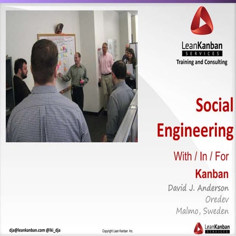 Social engineering with in for kanban