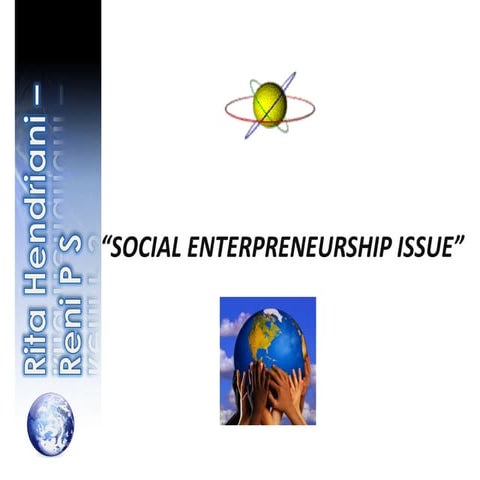 Social enterpreneurship issue” ok