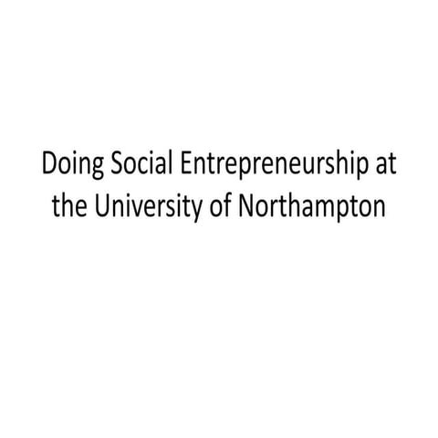 Doing social enterprise at the University of Northampton